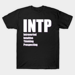 INTP The LOGICIAN MBTI types 2B Myers Briggs personality T-Shirt